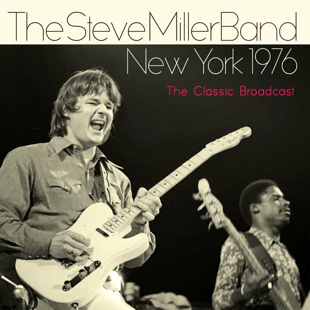 Стив Миллер бэнд. Steve Miller Band 1976. Steve Miller Band Mercury Blues. The Steve Miller Band Cover. Миллер бэнд