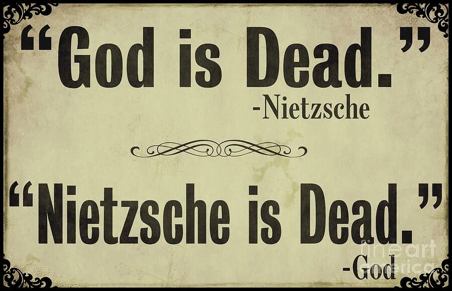 Est peu. Nietzsche is Dead. Бог мертв Ницше Ницше мертв Бог.