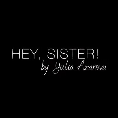 Hey sister. Одежда Hey sister.