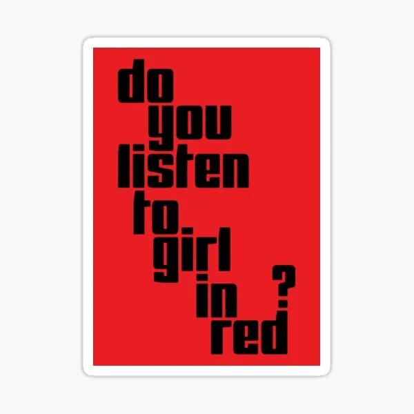 Did you listen