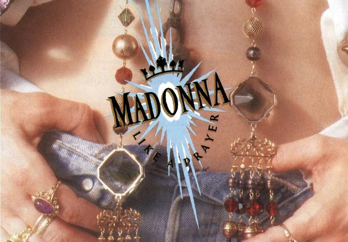 Like madonna песня. Мадонна like a Prayer. Madonna 1989 like a Prayer. Madonna like a Prayer обложка 1989. Madonna like a Prayer обложка.