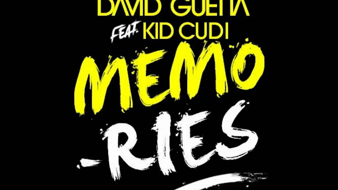 David Guetta Kid Cudi Memories. David_Guetta_ft._Kid_Cudi_-_Memories. David Guetta ft. Kid Cudi.