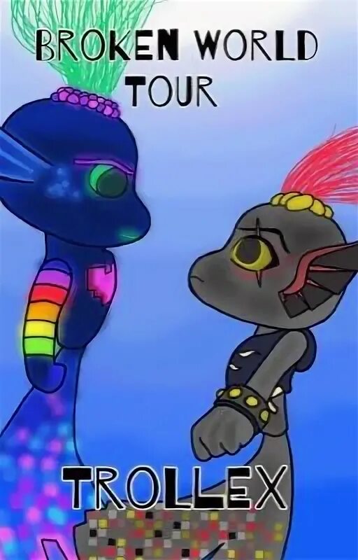 Trollex x reader. Trollex x reader