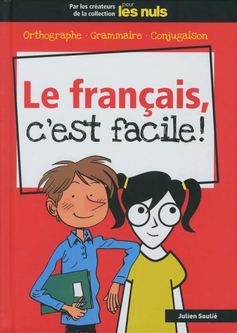 Le grammaire francaise учебник. Français facile картинки. Le Francais Manuel. Обложка французского журнала c'est facile..