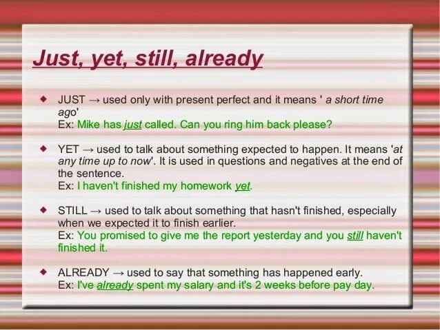 Just yet already употребление. Already just yet употребление в present perfect. Still yet already just употребление. Present perfect just already yet правило. Ago составить