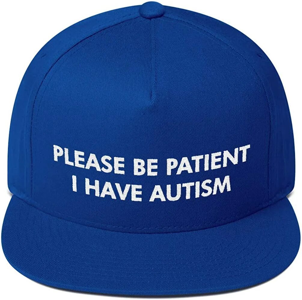 Кепка Autism. Кепка аутизм. Бейсболка please be Patient i have Autism. Кепка i have Autism.