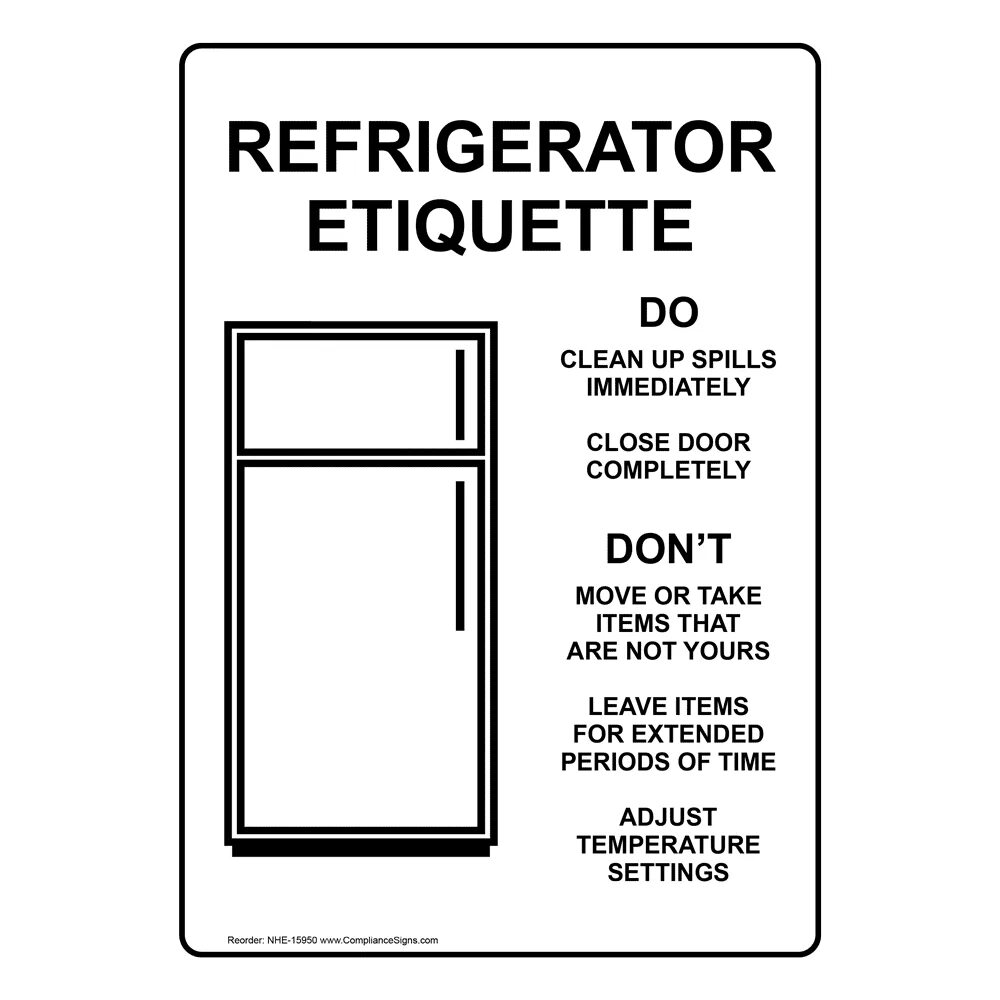 Kitchen signs on Office. White Refrigerator. Office Rules.