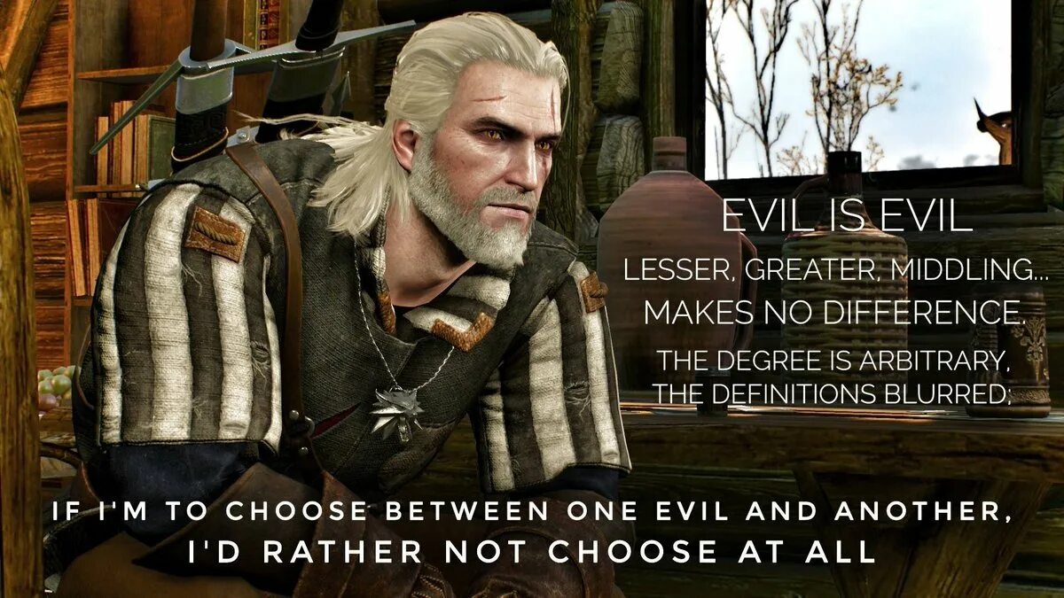 Greater is better true. Evil is evil lesser greater middling makes no difference. злой ведьмак.
