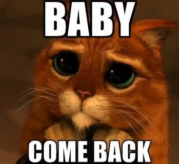 Come back but