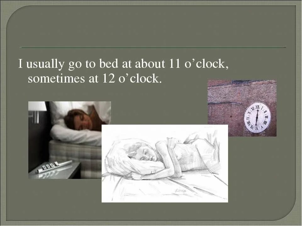 What time you usually go to bed