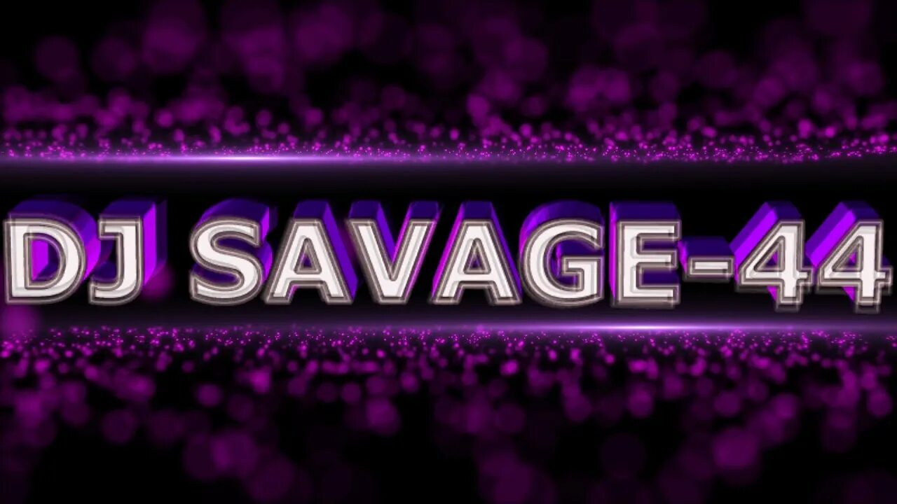 Savage 44. DJ Savage 44. Savage-44 - Rapid Energy. Savage 44 Love emotion. Savage 44 dance party