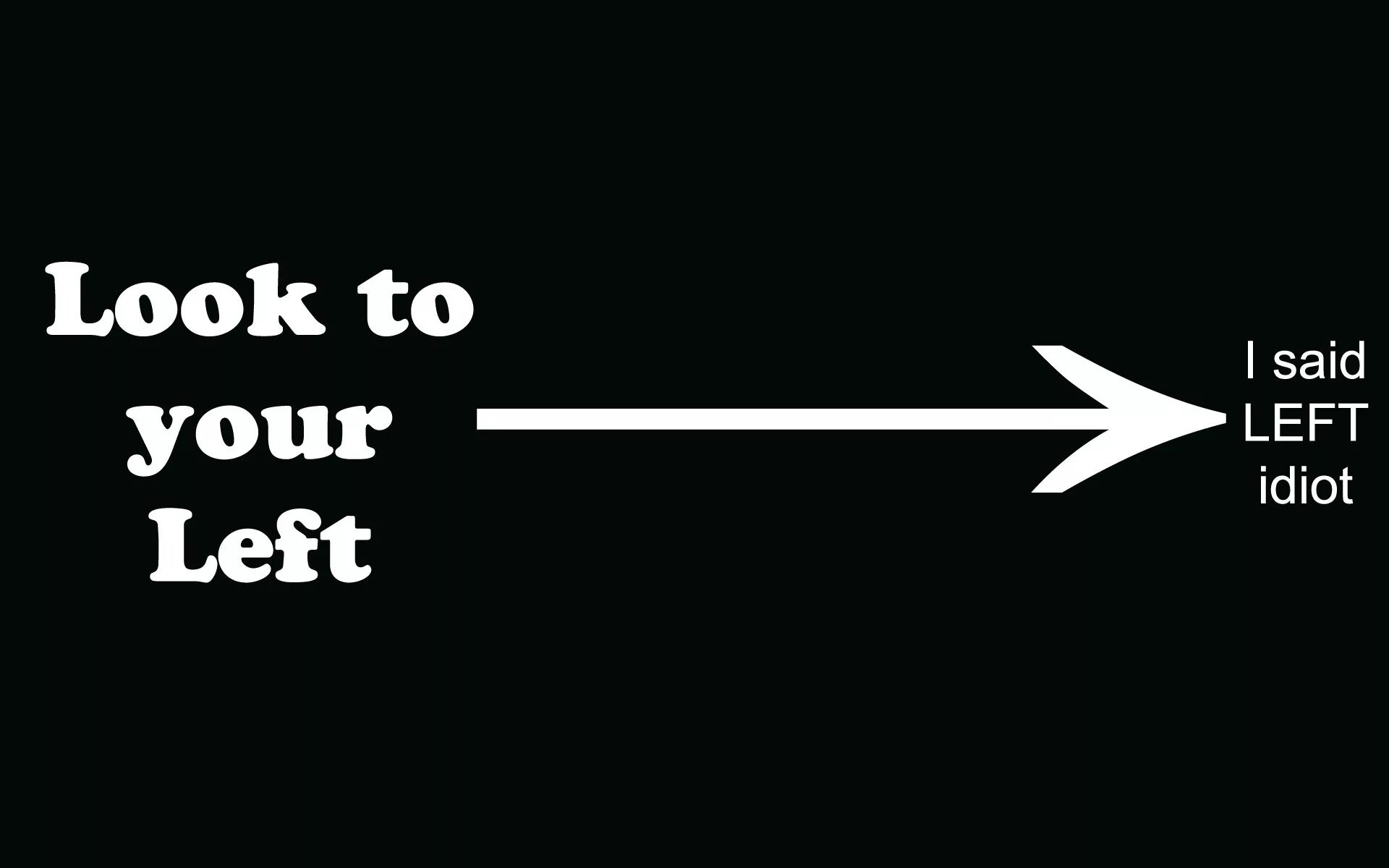 Look to the left
