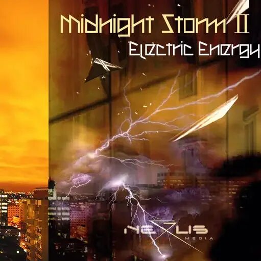 Полуночная буря. Storm Vol 2. Midnight Storm II - Electric Energy.