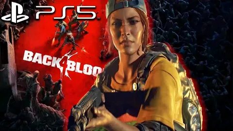 Back 4 blood по сети на пиратке
