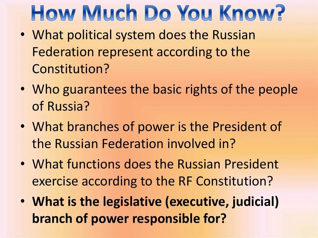 Russian political system. Russian political system