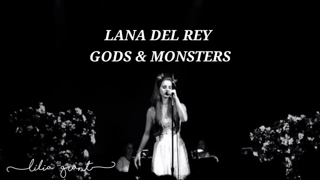 Lana del Rey Gods and Monsters. Lana del Rey Gods and Monsters клип. Lana del Rey Gods and Monsters обложка.