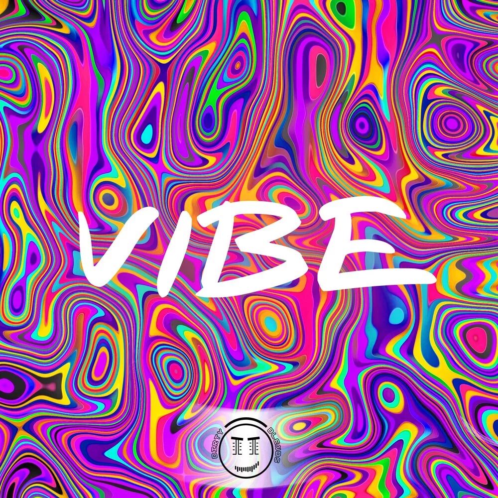 Vibe. Vibe слово. Изображение Vibe. Vibe обложка для трека.