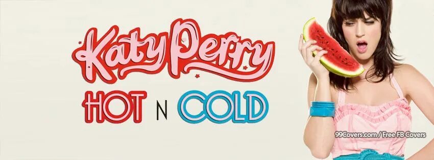 Hot n Cold. Hot n Cold Кэти Перри. Katy Perry hot'n'Cold. Katy Perry - hot 'n'Cold. Колд кэти