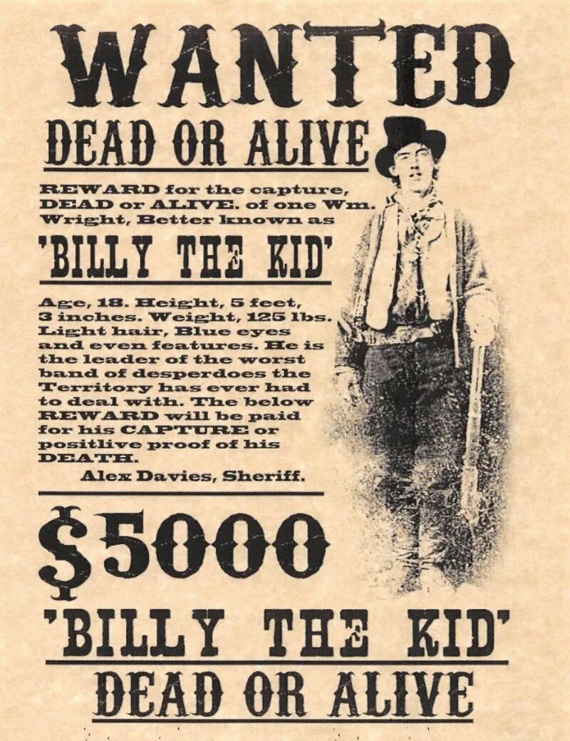 Wanted dangerous. Билли КИД разыскиваемый. Wanted плакат. Розыскной плакат. Плакат разыскивается.
