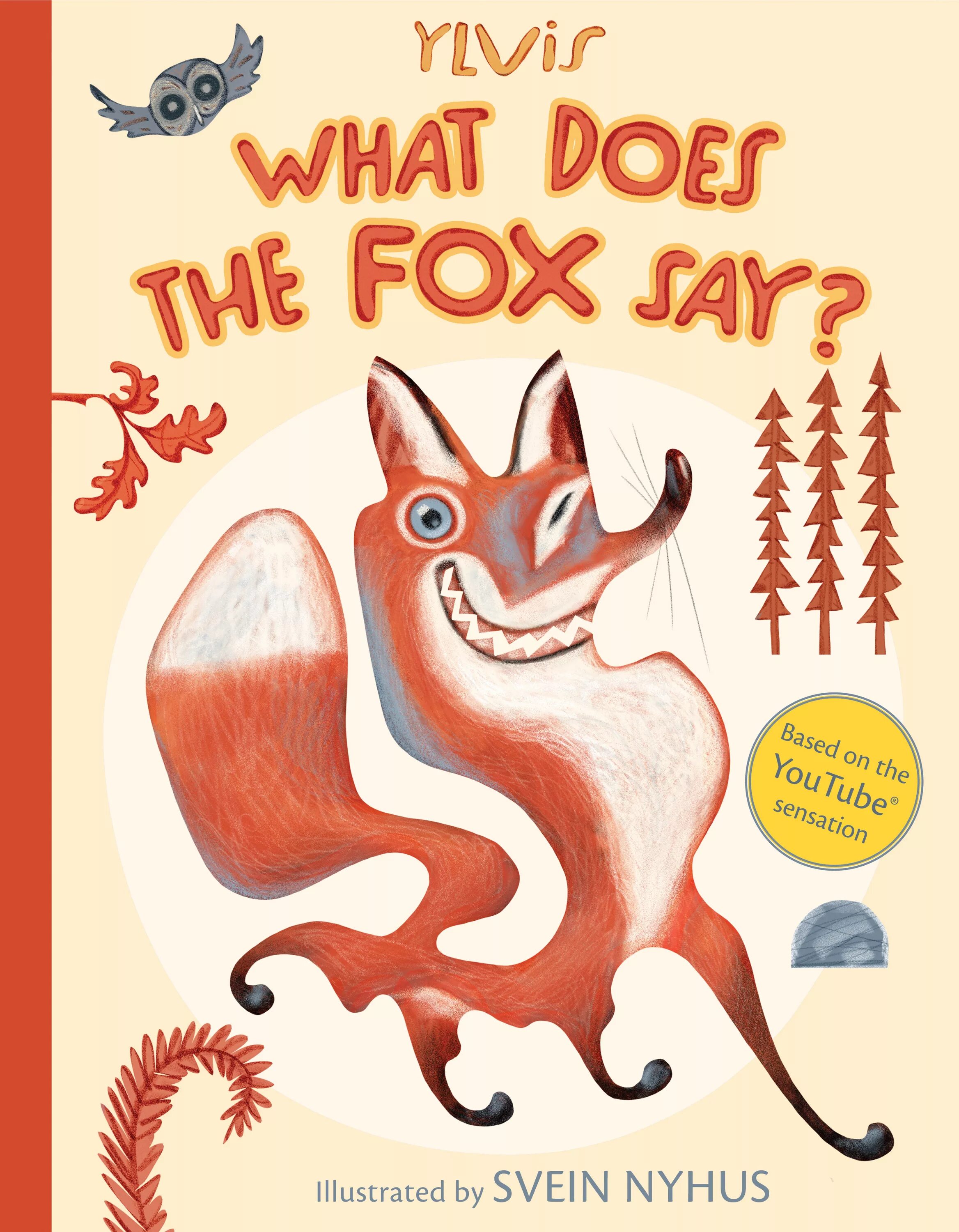 Fox books. What does the Fox say. Книга Fox. Ylvis what does the Fox say. The Fox Ylvis what does.