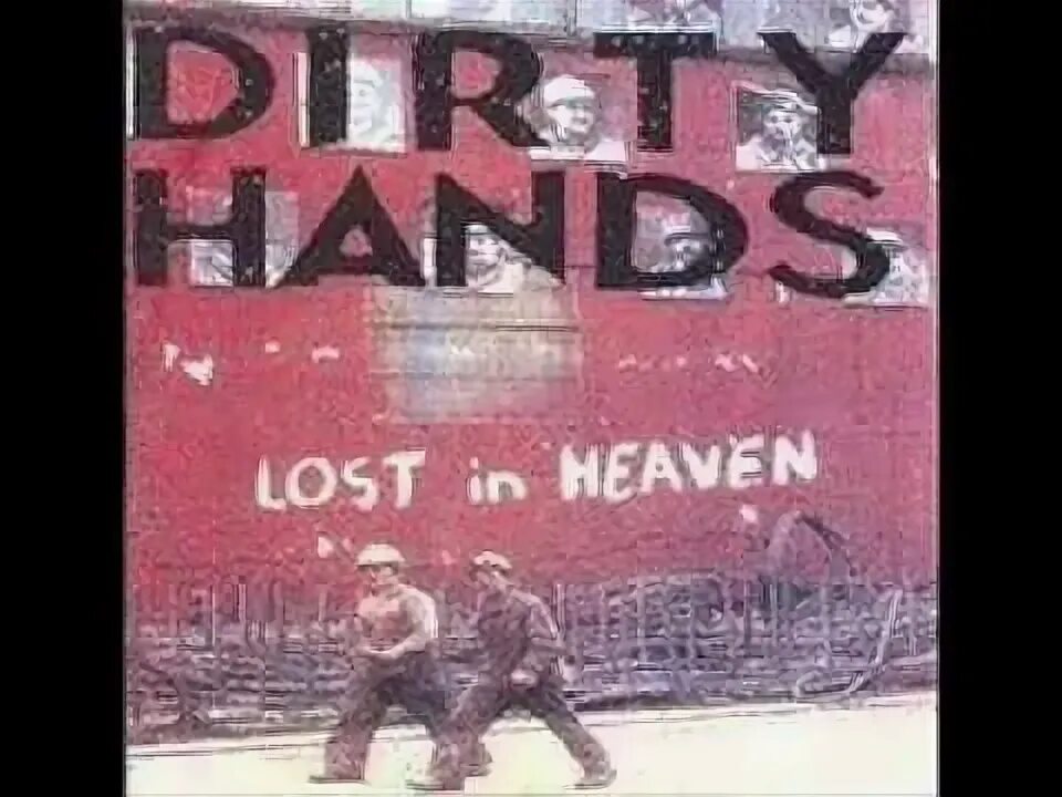 My hands are dirty. My hands are dirty