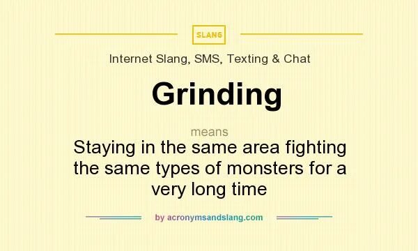 What does she mean. For a long time синоним. Grind meaning. Grinding meaning. What does sort of mean.