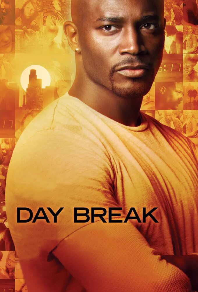 Day break. Daybreak сериал 2006. дэй брейк. новый день сериал. новый день  day break.