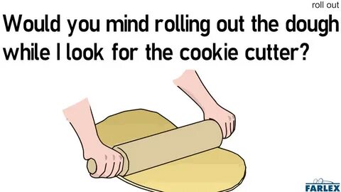 Rolling roll out
