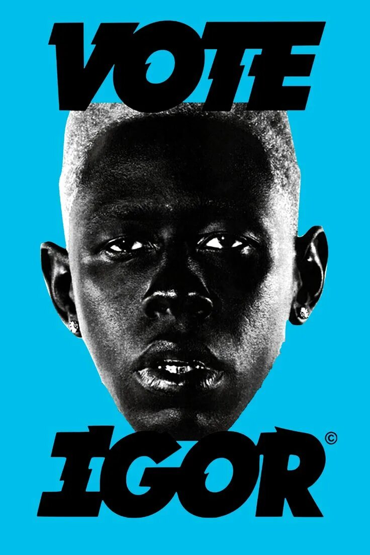 Tyler igor. Tyler the creator постер. igor tyler the creator обложка. tyler the creator igor poster. igor альбом tyler the creator.