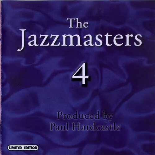 Paul hardcastle. The Jazzmasters IV. Paul Hardcastle the Jazzmaster IV Cover. Jazzmasters 7 пол Хардкэсл.