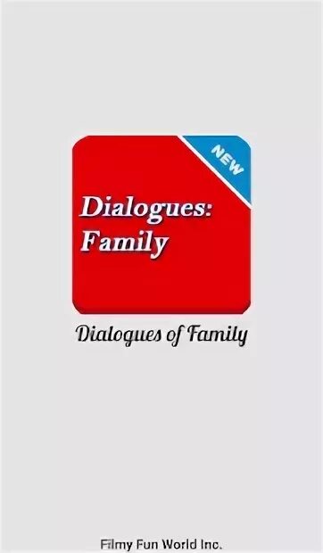 Dialogue family
