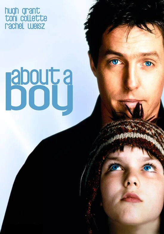 He s like a boy. Хью Грант 2002. Хью Грант мой мальчик. Мой мальчик (about a boy), 2002.