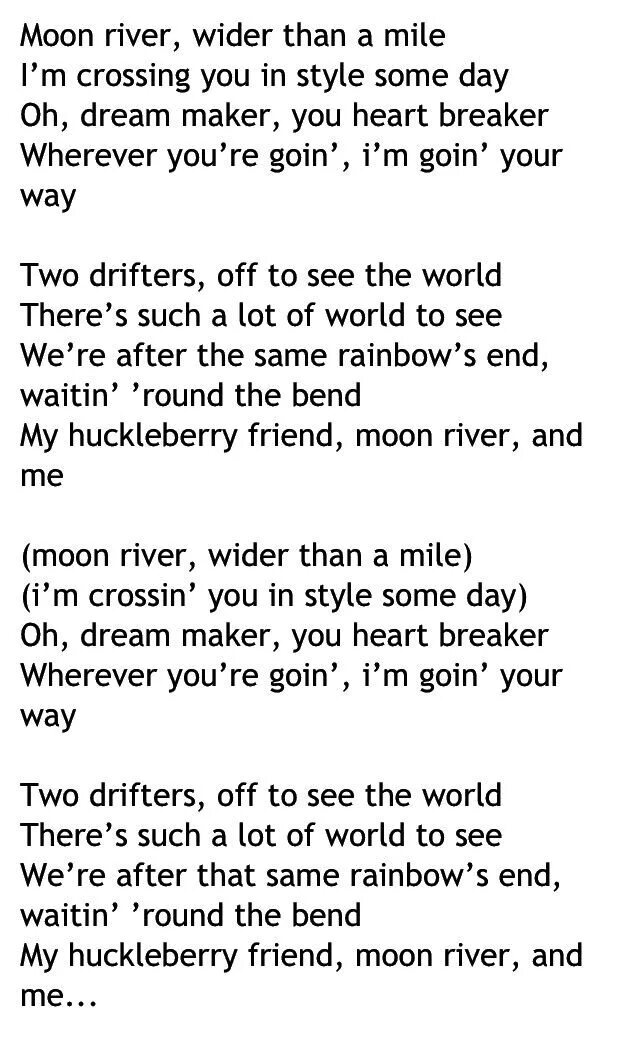 Песня луна на русском языке. Мун Ривер текст. Текст песни Лунная река. River текст. Moon River текст песни.