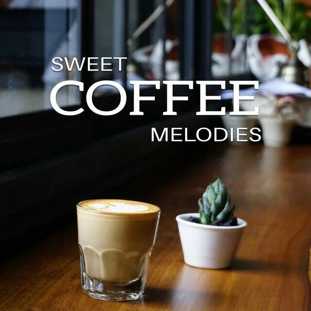 Кофе Melody. Sweet Coffee. Мелоди с кофе. Май Мелоди кофе. Ты пьешь как всегда кофе сладкое песня