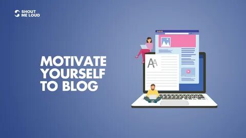 Motivate yourself