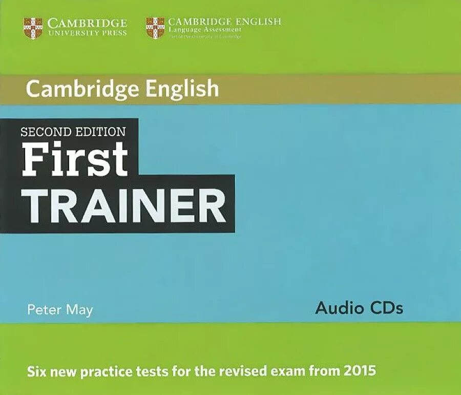 First Trainer. English first Trainer. First Trainer second Edition. Cambridge: first Trainer.