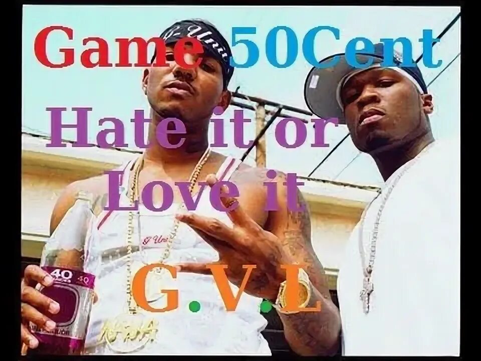 50 cent hate it перевод. 50 cent hate it or love it. the game, 50 cent - hate it or love it. 50 цент hate it or love it. hate game.
