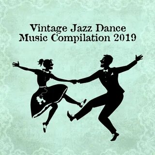 Jazz dance music