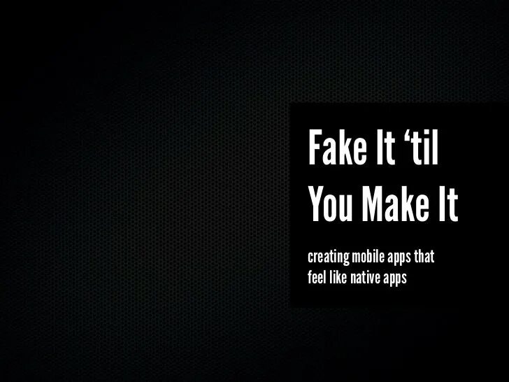 Faking it till you make it перевод. Fake it till you make it. fake it на чёрном фоне. fake it until you make похожая цитата. плиз донт фейк ит.