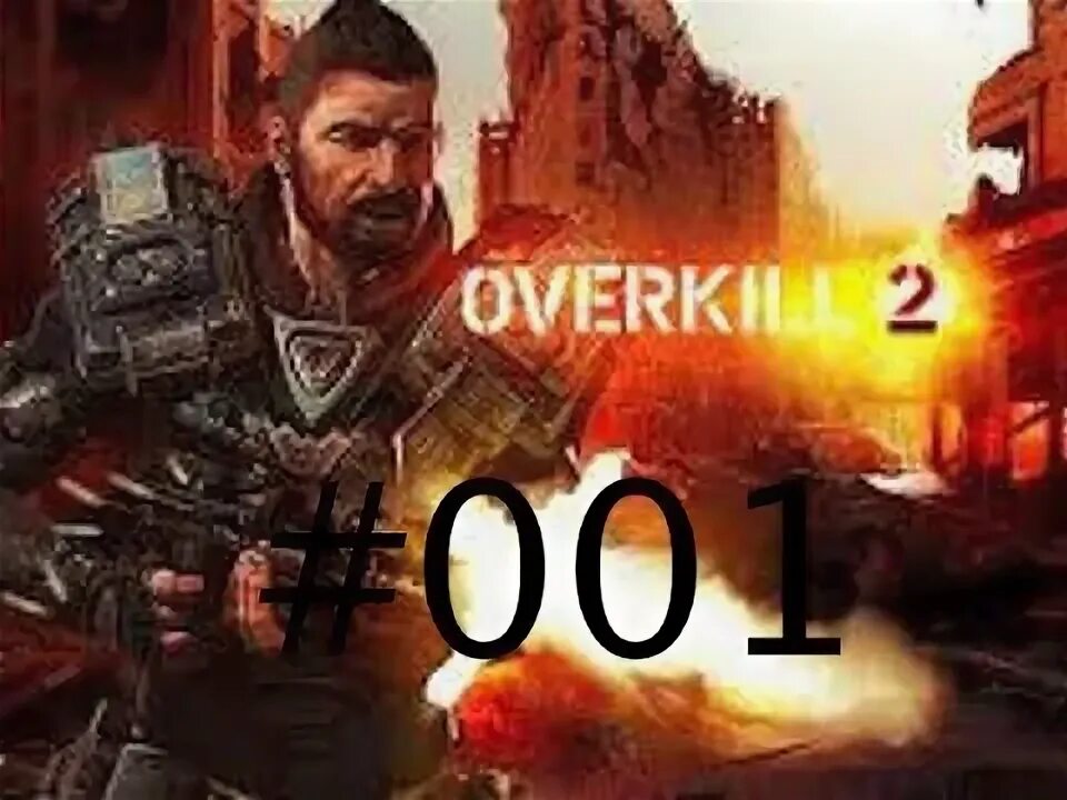Overkill 2. Overkill 2