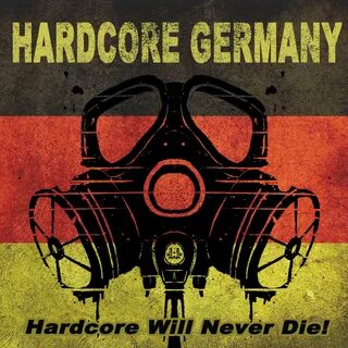 Hardcore Germany - Hardcore Will Never Die! 播 放 收 藏 分 享 下 载. 歌 手. 评 论. 生 成 ...