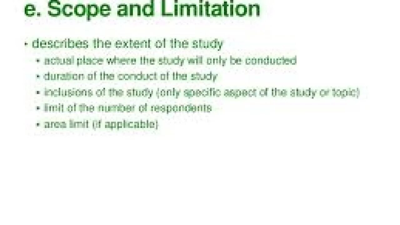Scope of application. Scope of the study. delimitations of the study examples. descriptive and limiting attribute. limitations.