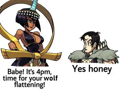 Yes honey