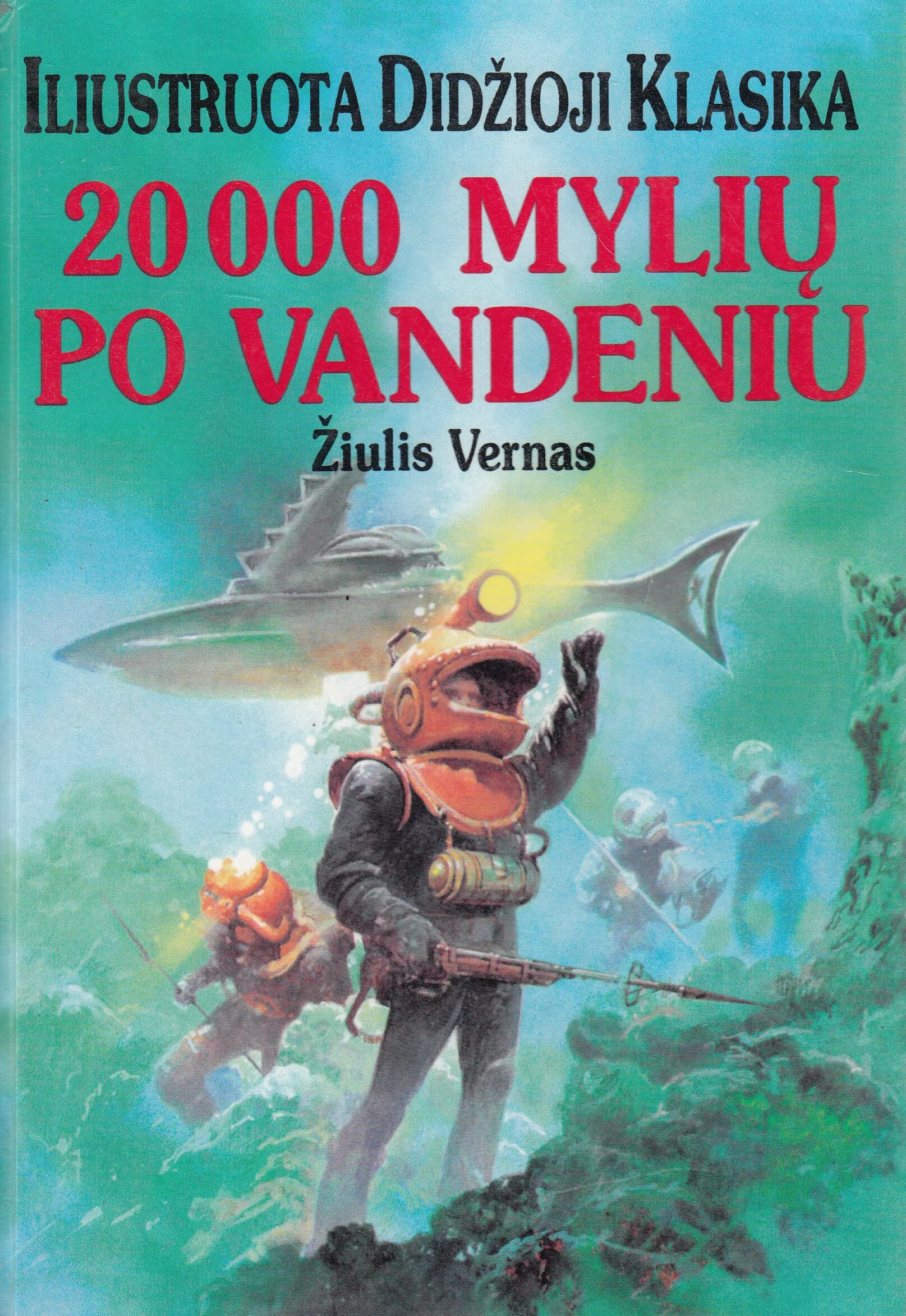 Ж. Верн «20000 лье под водой». Жюль Верн 20000 лье под водой книга. Жюль Верн 80000 лье под водой. Капитан Немо 20000 лье. Тысячу лье под водой читать