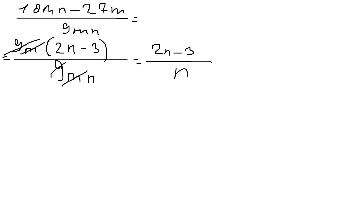 Сократите дробь m m n. Сократите дробь 18mn-27m/9mn. 18mn-27m/9mn. Сократите дробь 18/27. Сократить дробь 9/27.