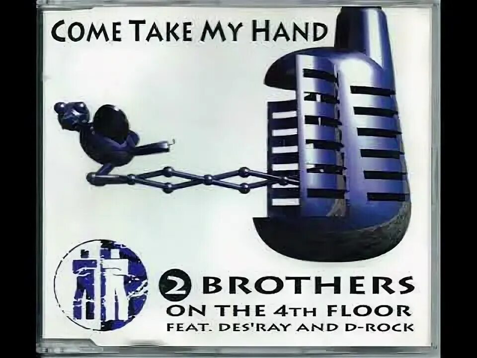 2 Brothers on the 4th Floor. 2 Brothers on the 4th Floor - come take my hand. "Come take my hand". 2 Brothers on the 4th Floor - never Alone. 2 brothers come take