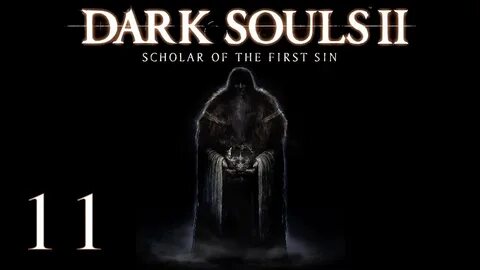 Dark souls 2 scholar sin