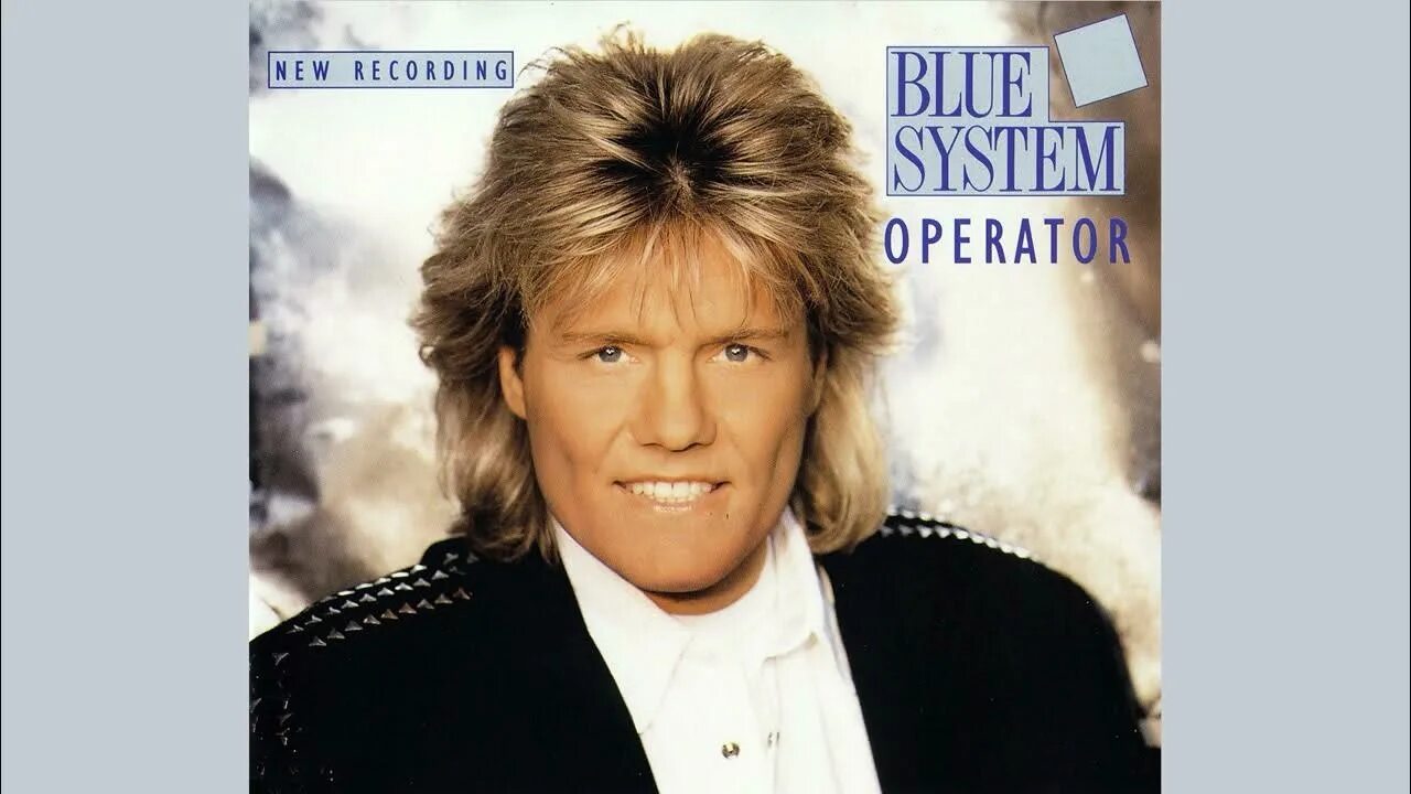 Группа Blue System. Дитер болен Blue System. Frank Otto Blue System. Blue System - Backstreet Dreams (1993). Blue system love