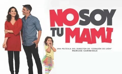 No soy tu mami se proyectará esta tarde en el Espacio INCAA.