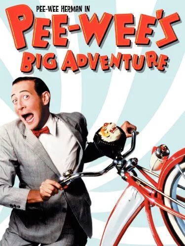 Приключение пи ви. Большое приключение пи-ви. pee wee. большое приключение пи-ви фильм 1985. pee wee marquette.